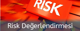 Risk Değerlendirmesi